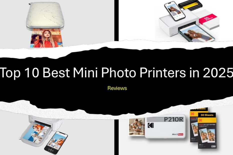 Top 10 Best Mini Photo Printers in 2025