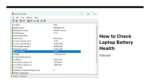 How to Check Laptop Battery Health