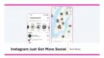 Instagram Just Got More Social
