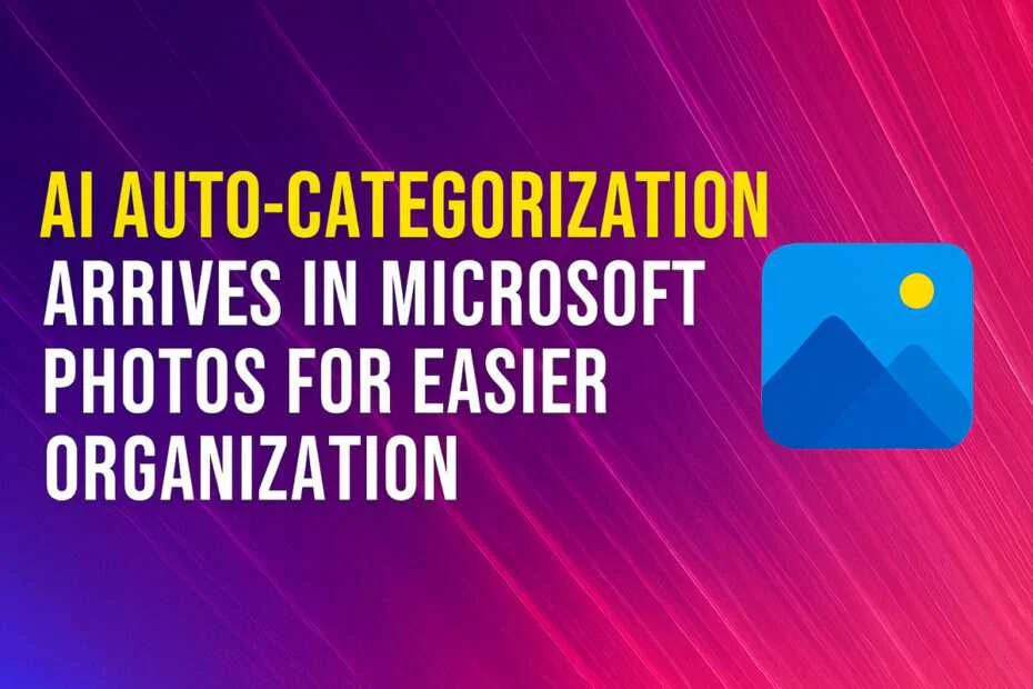 AI Auto-Categorization Arrives in Microsoft Photos for Easier Organization 7 AI Auto-Categorization Arrives in Microsoft Photos for Easier Organization