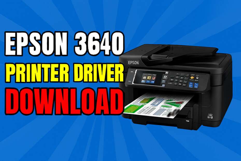 Epson 3640 Printer Driver Download