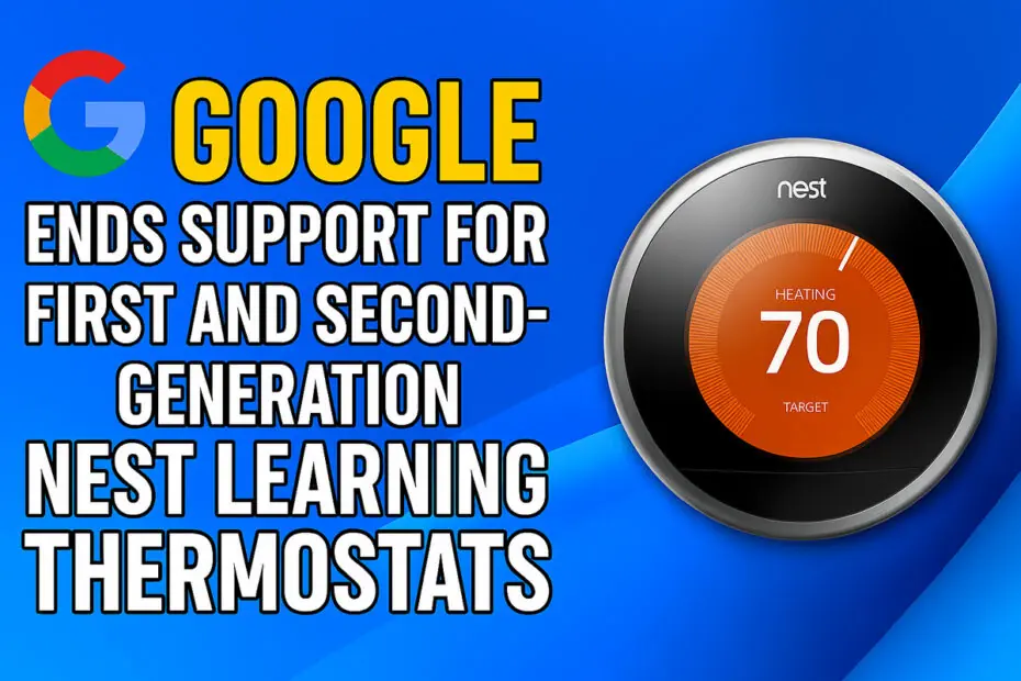 Google Ends Support for First and Second-Generation Nest Learning Thermostats