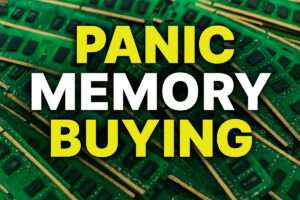 Panic Memory Buying Could Trigger a Chip Crunch Lasting to 2027