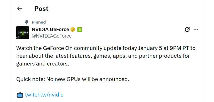 Nvidia Confirms No RTX 5000 Super GPUs at CES 2 NvidiaGeForce Post on X