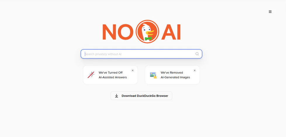 9 in 10 DuckDuckGo Users Say They Don’t Want AI in Search Results 3 noai.duckduckgo.com