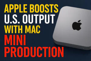 Apple Boosts U.S. Output With Mac Mini Production