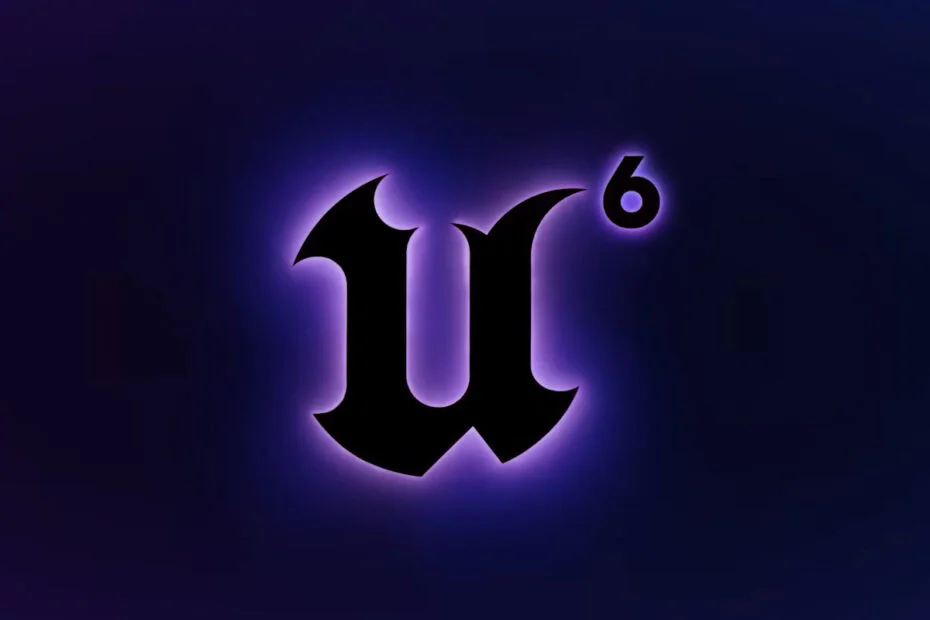Unreal Engine 6
