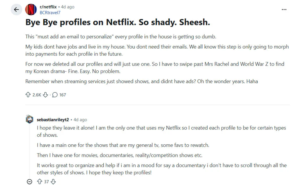 Netflix Begins Requiring Individual Email Addresses for Every Profile 2 Users complaining about the new login system on Netflix