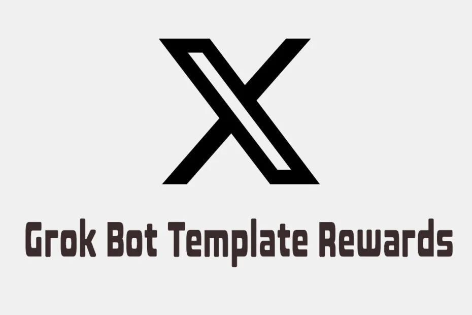 X Will Pay Users for Sharing Useful Grok Bot Templates 1 X Will Pay Users for Sharing Useful Grok Bot Templates